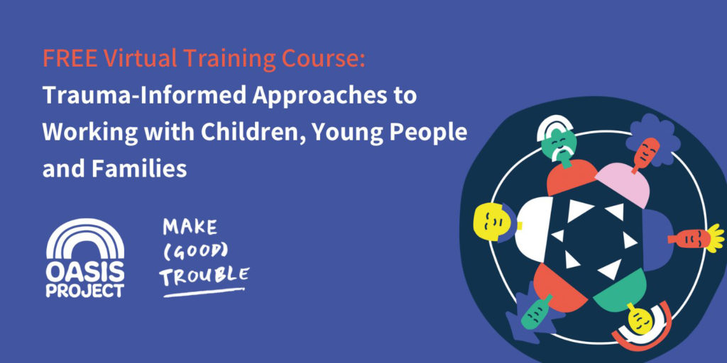 NEW course: Trauma-Informed Approaches to Working with Children